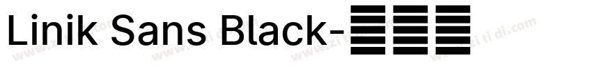 Linik Sans Black字体转换